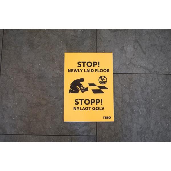 Warning sign A5 "Stop! Newly laid floor"