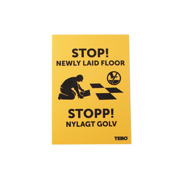 Warning sign A5 "Stop! Newly laid floor"